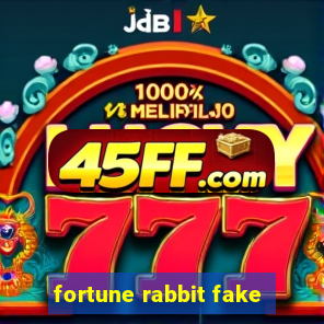 fortune rabbit fake